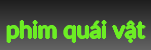 phim quái vật